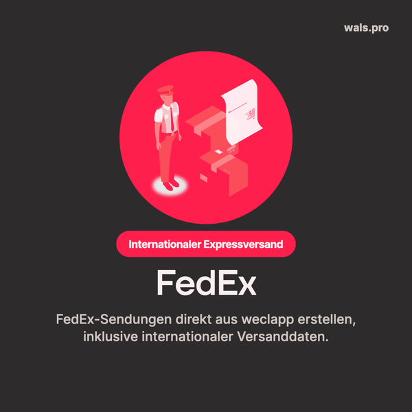 FedEx mit Fulfillment 4 weclapp